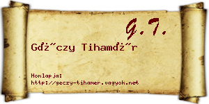 Géczy Tihamér névjegykártya